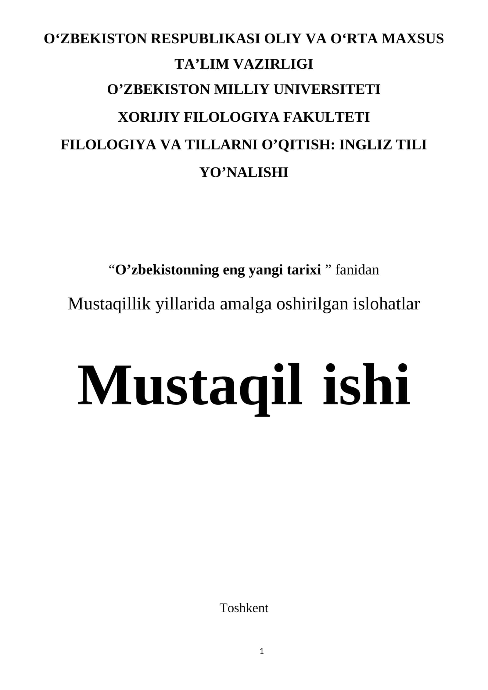 Mustaqillik yillarida amalga oshirilgan islohatlar
