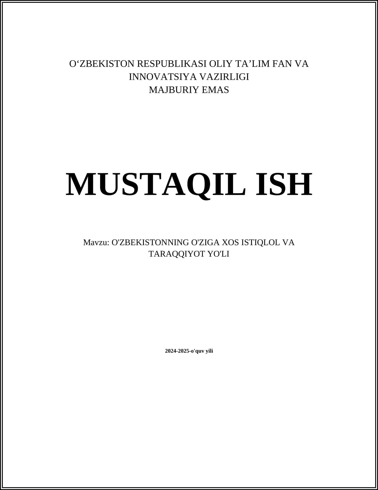 Oʻzbekistonning Oʻziga Xos Istiqlol va Taraqqiyot Yoʻli