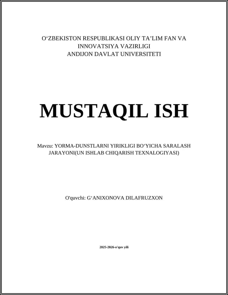 YORMA-DUNSTLARNI YIRIKLIGI BOʻYICHA SARALASH JARAYONI
