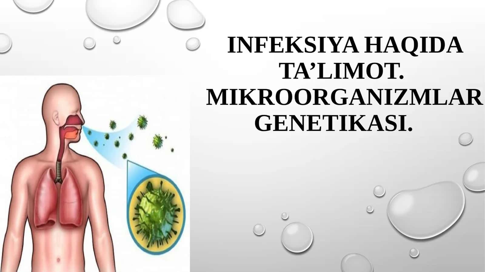 INFEKSIYA HAQIDA TA’LIMOT. MIKROORGANIZMLAR GENETIKASI