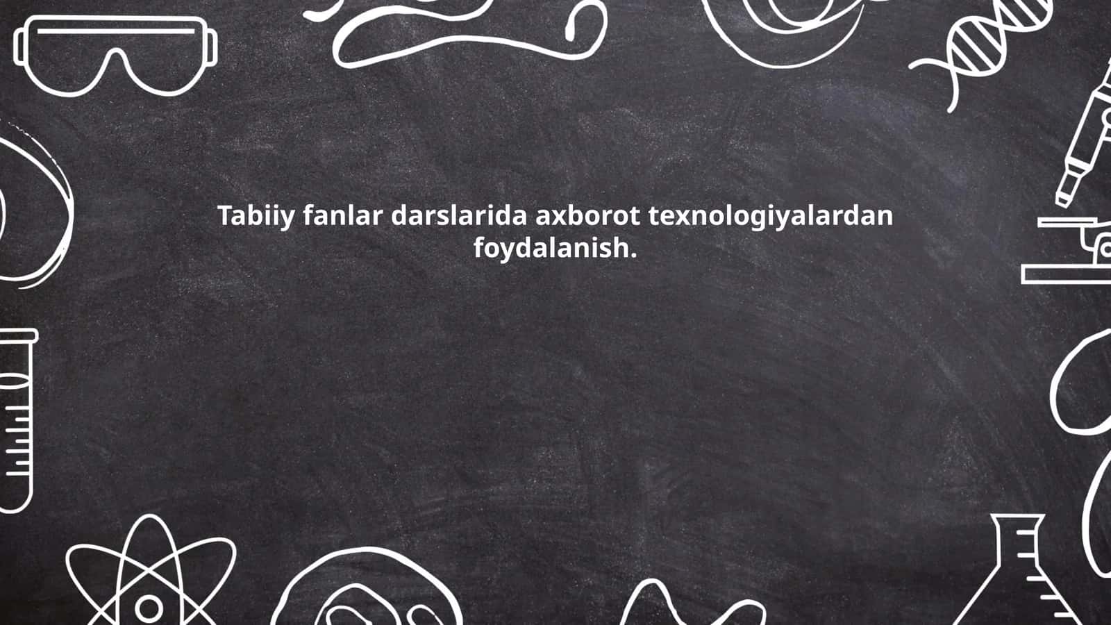 Tabiiy fanlarda raqamli laboratoriya qurilmalari