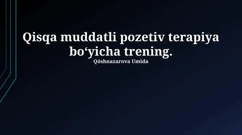 Qisqa muddatli Ijobiy Psixoterapiya Treningi
