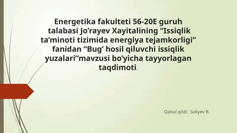 Bug’hosil qiluvchi issiqlik yuzalari