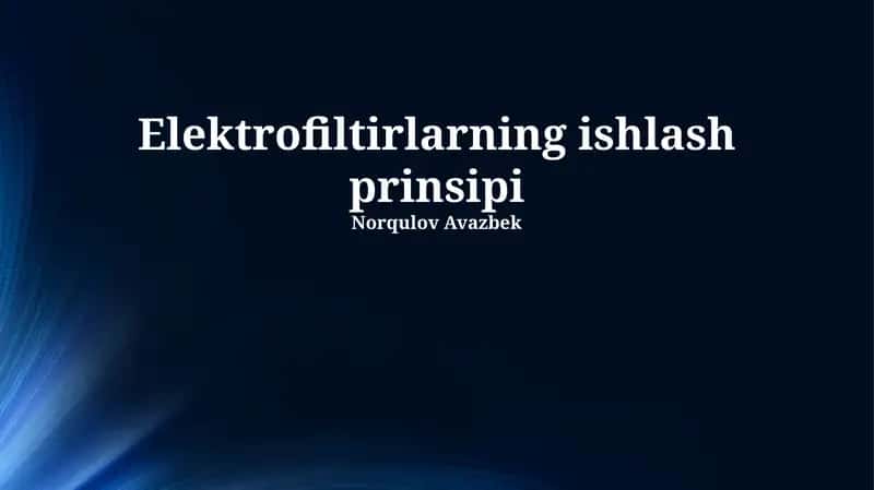 Elektrofiltr ishlash prinsipi