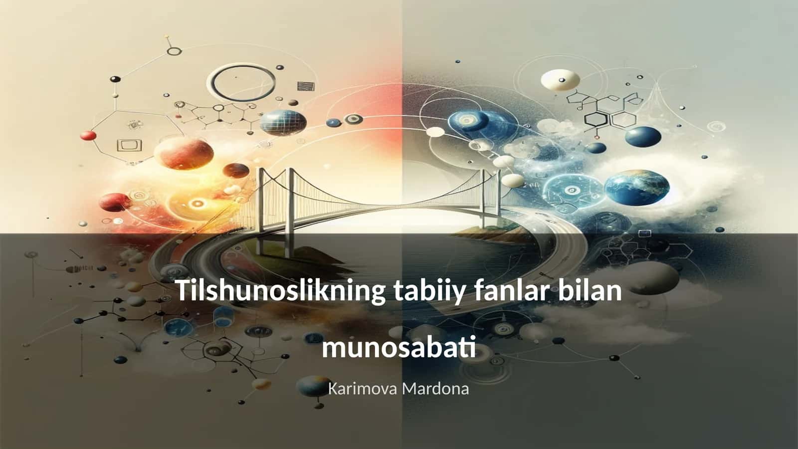 Tilshunoslikning tabiiy fanlar bilan munosabati