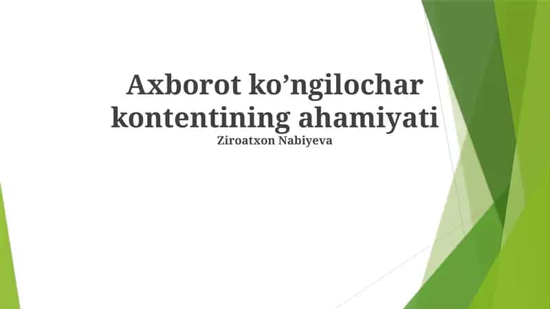 Axborot koʼngilochar kontentining ahamiyati