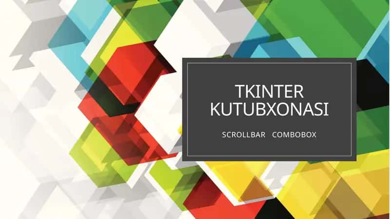 TKINTER KUTUBXONASI