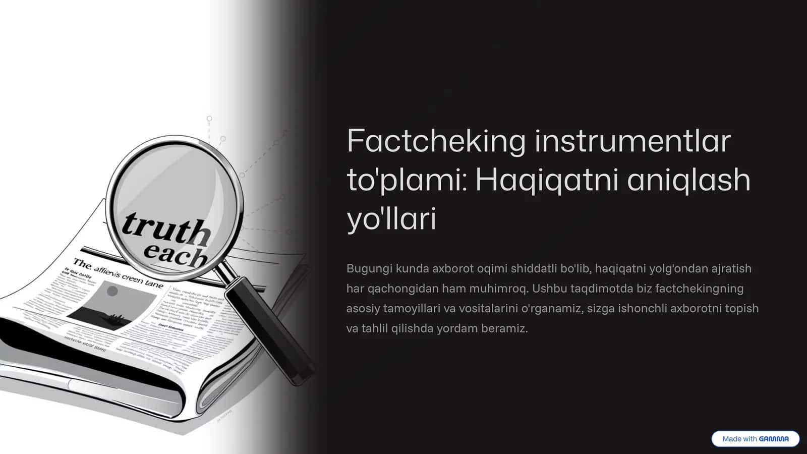 Factcheking instrumentlar to'plami: Haqiqatni aniqlash yo'llari