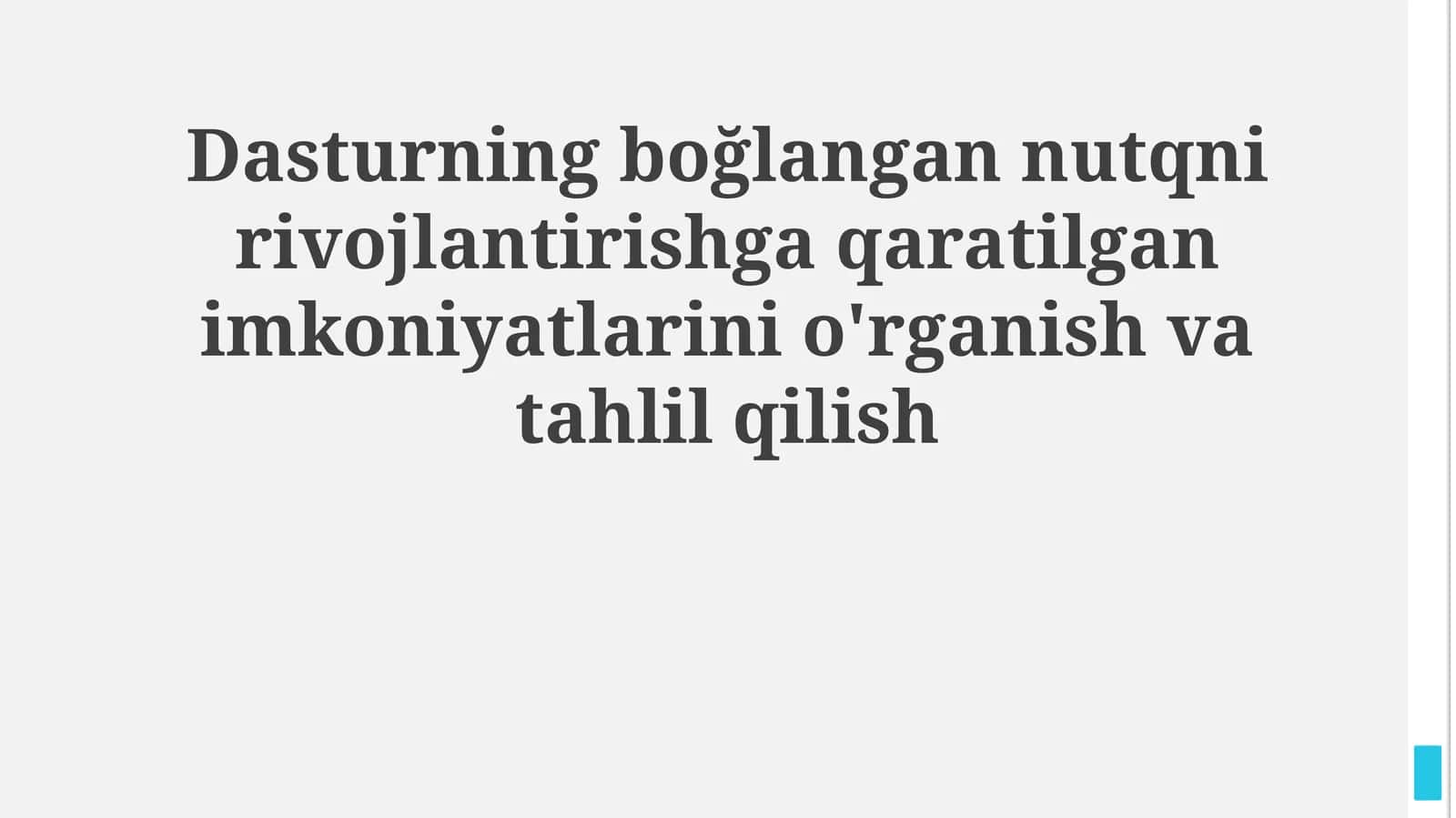 Dasturning boğlangan nutqni rivojlantirishga qaratilgan imkoniyatlarini o'rganish va tahlil qilish