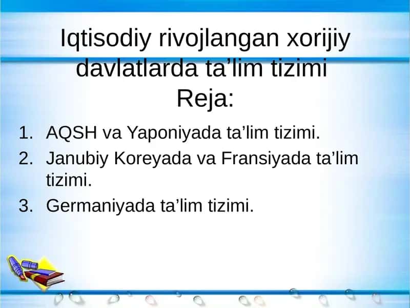 Rivojlangan xorijiy davlatlarda ta’lim tizimi