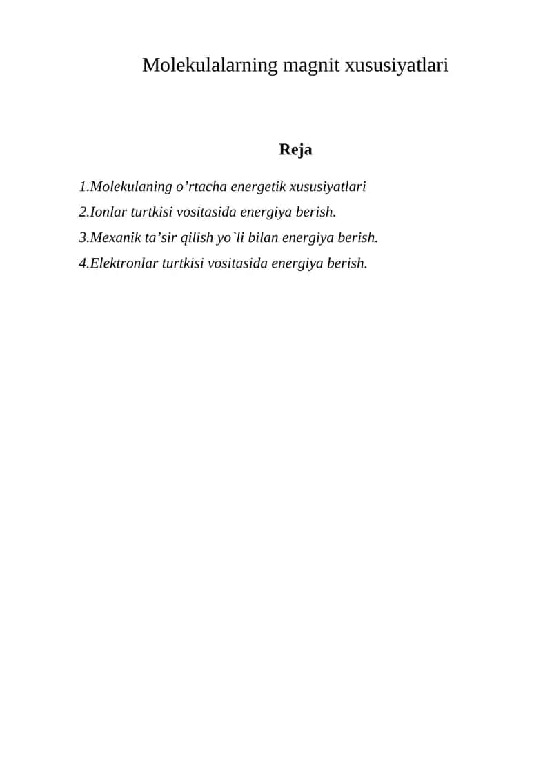 Molekulalarning magnit xususiyatlari