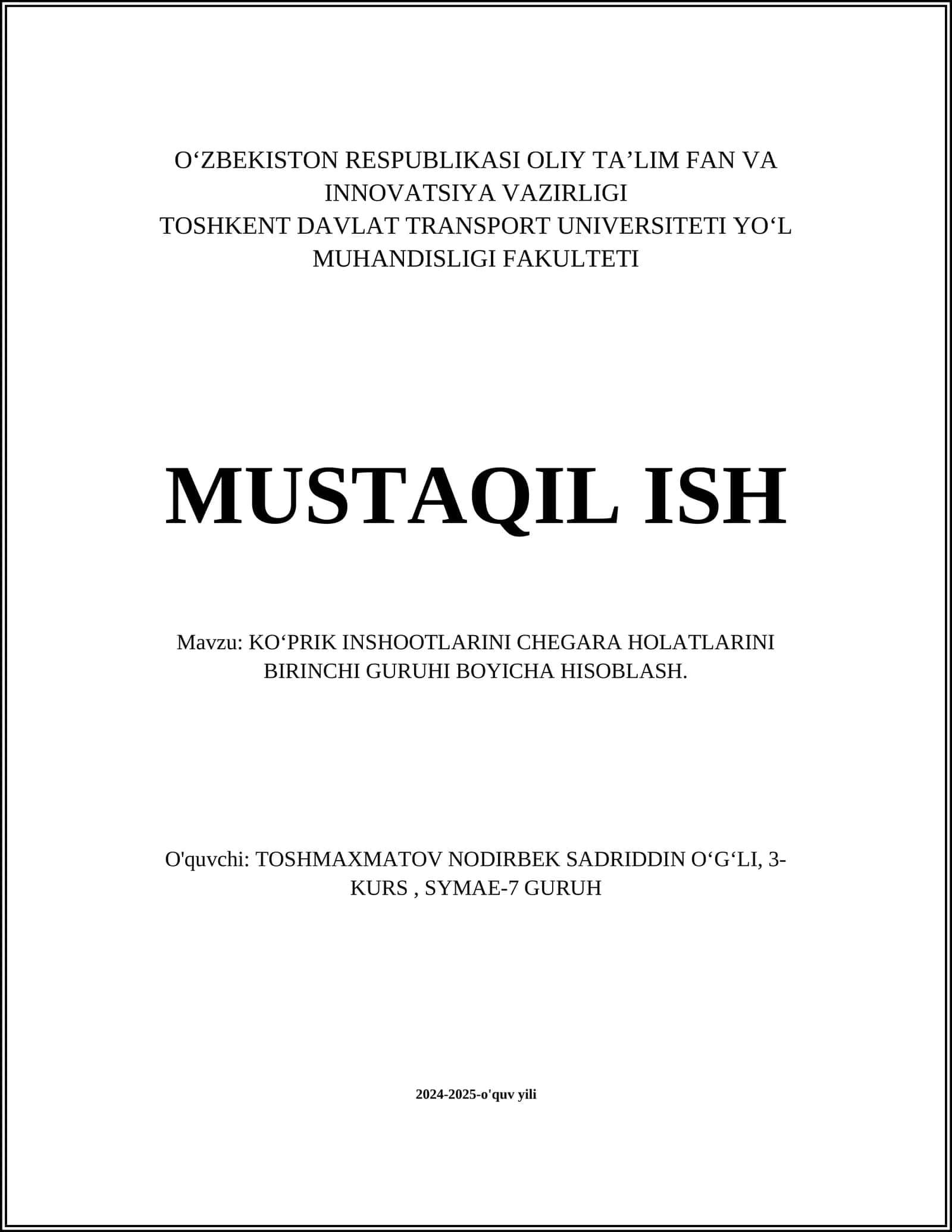 KO‘PRIK INSHOOTLARINI CHEGARA HOLATLARINI BIRINCHI GURUHI BOYICHA HISOBLASH