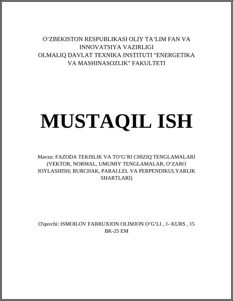FAZODA TEKISLIK VA TO‘G‘RI CHIZIQ TENGLAMALARI