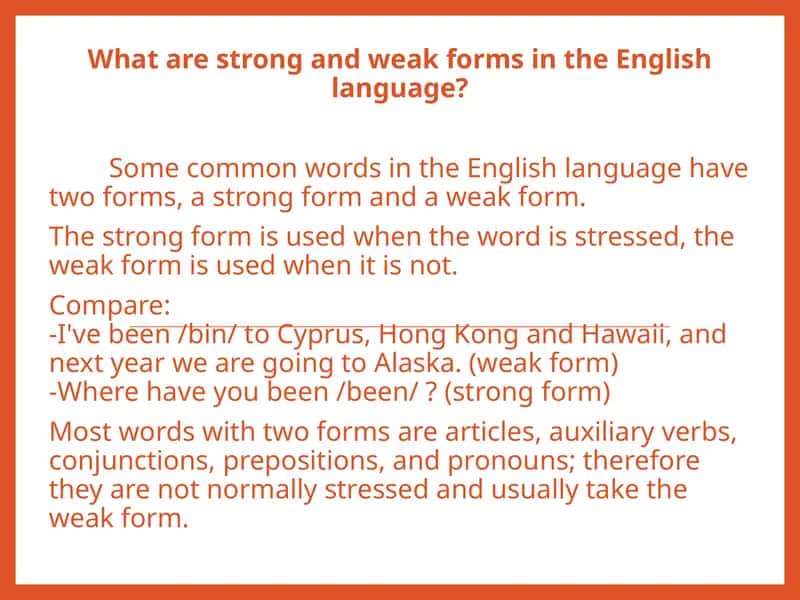 Strong and Weak Forms in English Language
