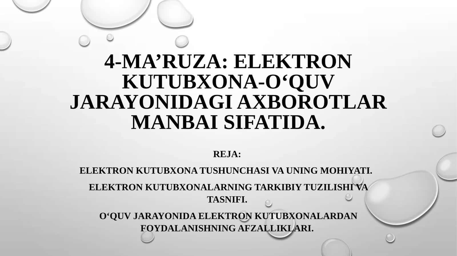 Elektron kutubxona- o'quv jarayonidagi axborotlar manbai sifatida