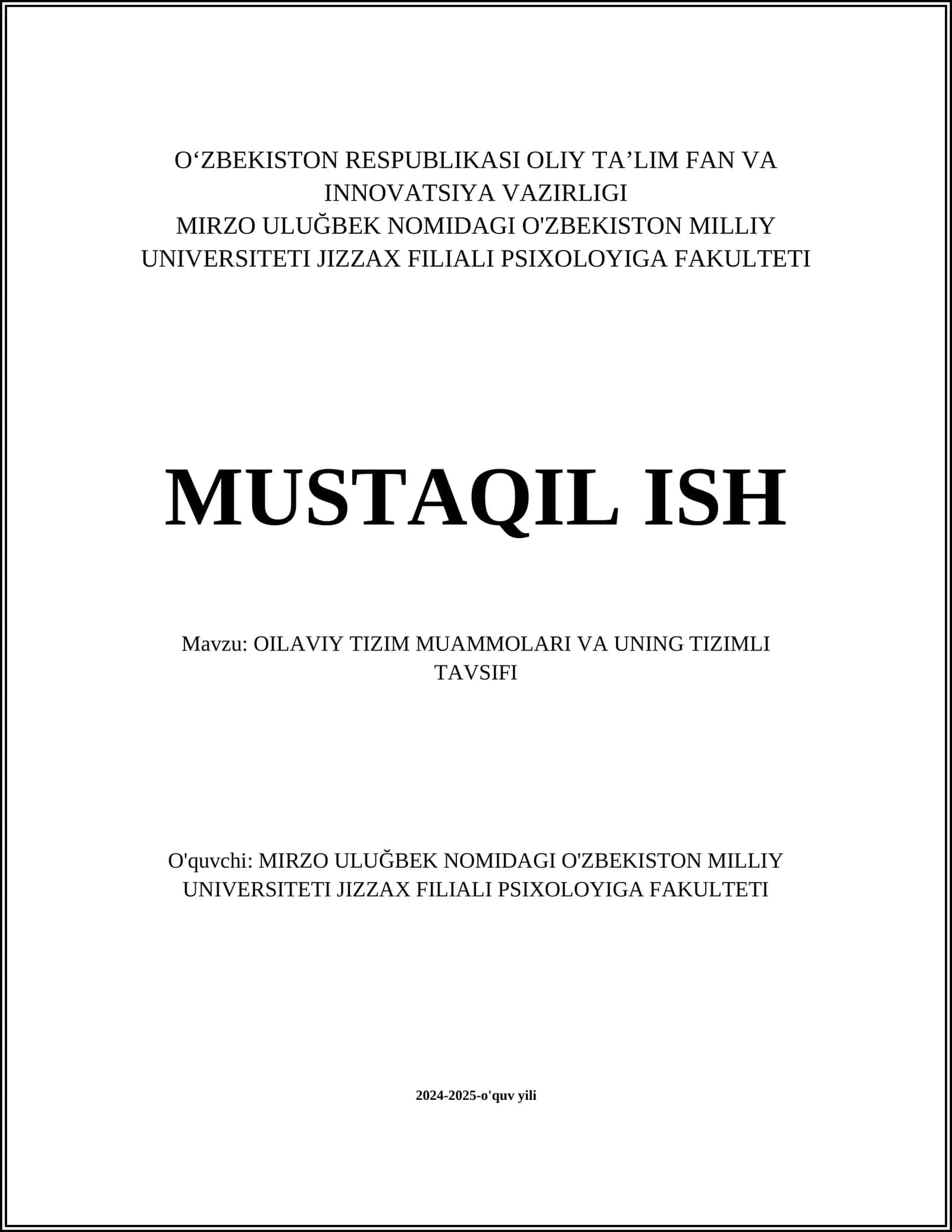 OILAVIY TIZIM MUAMMOLARI VA UNING TIZIMLI TAVSIFI