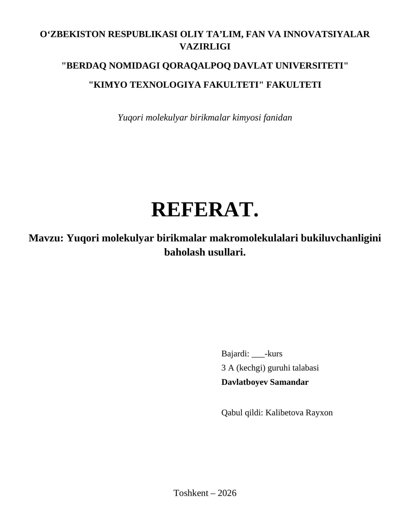 Yuqori molekulyar birikmalar makromolekulalari bukiluvchanligini baholash usullari.