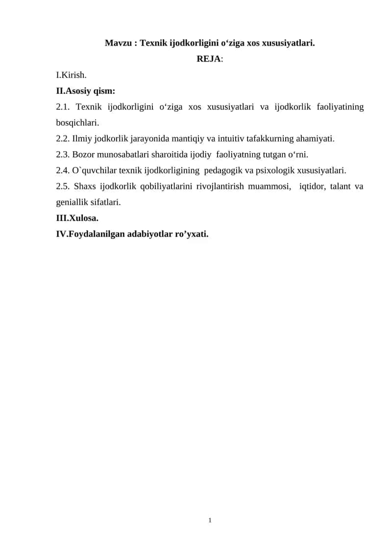Texnik ijodkorligini о‘ziga xos xususiyatlari
