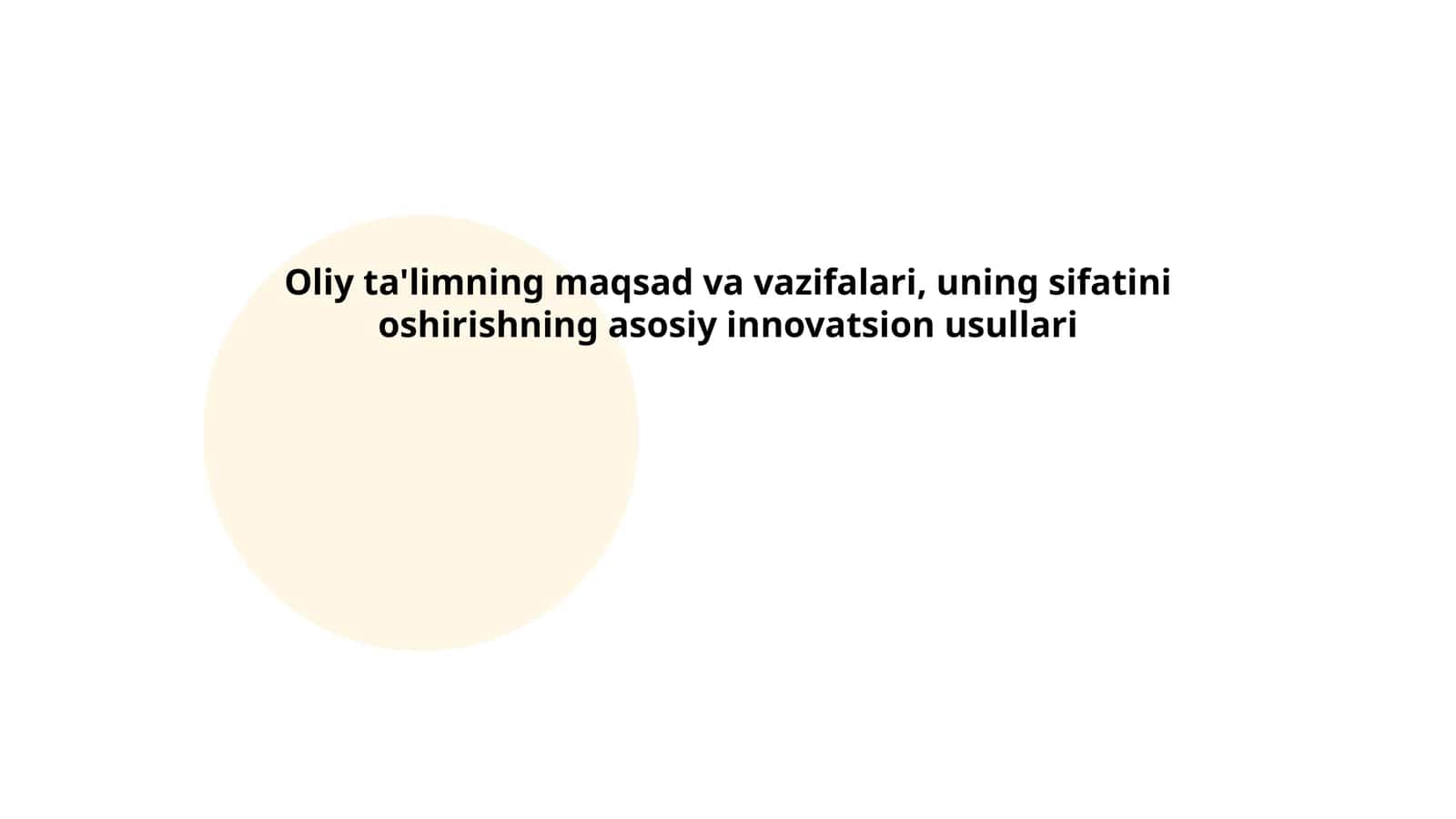 Oliy ta'limning maqsadi va vazifalari