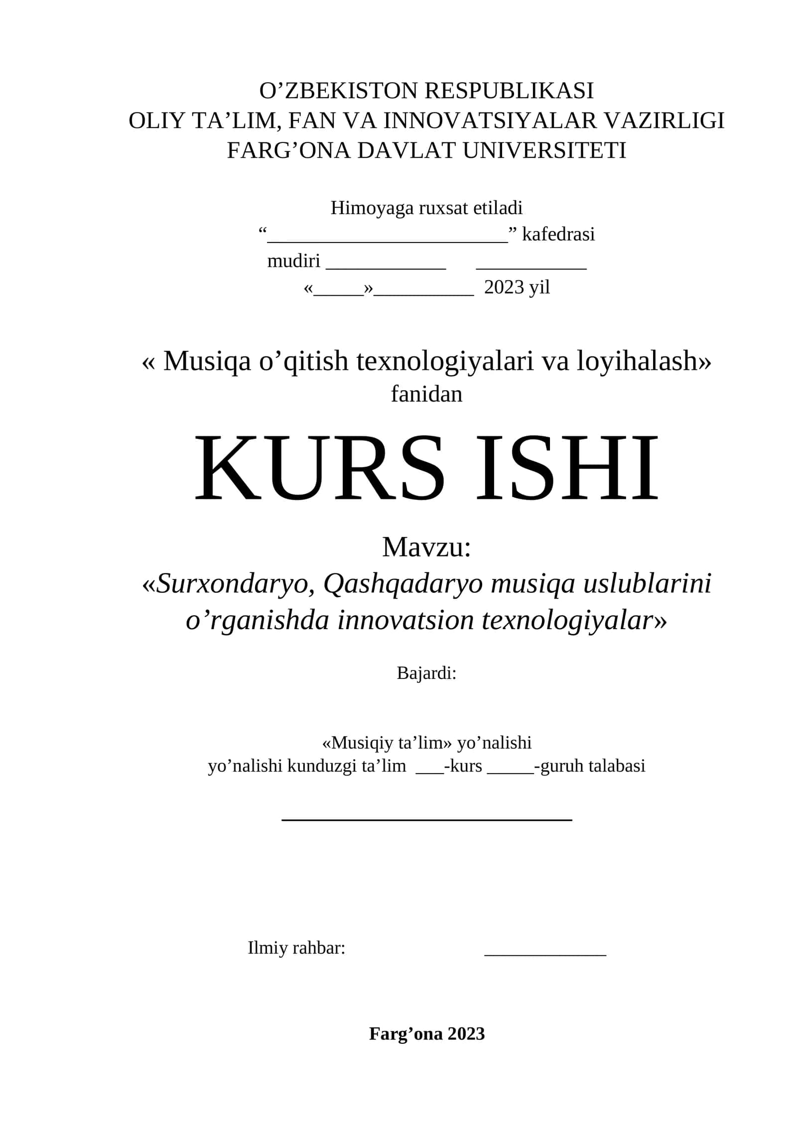 Musiqa o’qitish texnologiyalari va loyihalash kurs ishi