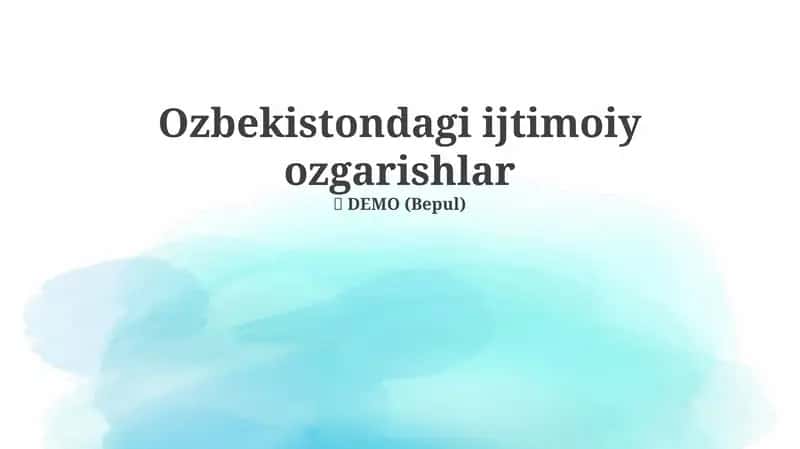 O'zbekistondagi ijtimoiy ozgarishlar