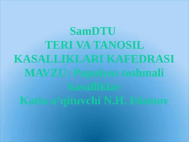 Papulyoz toshmali kasalliklar