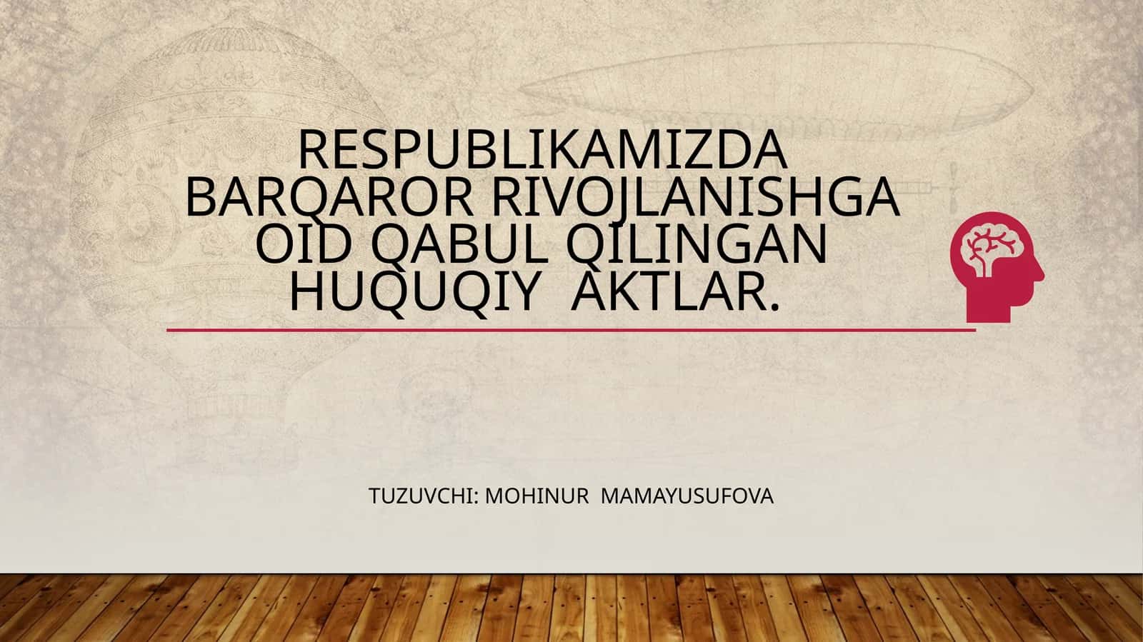 O‘zbekiston Respublikasidagi barqaror rivojlanishsiyosatining huquqiy asoslari