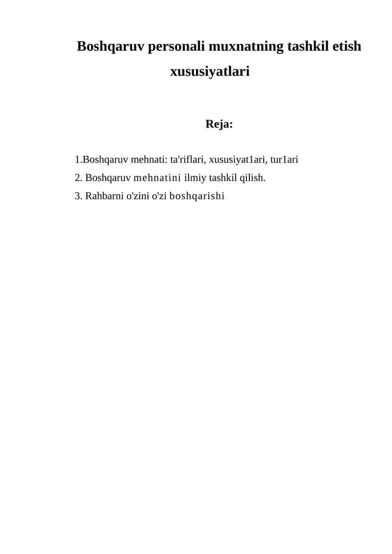 Boshqaruv personali muxnatning tashkil etish xususiyatlari