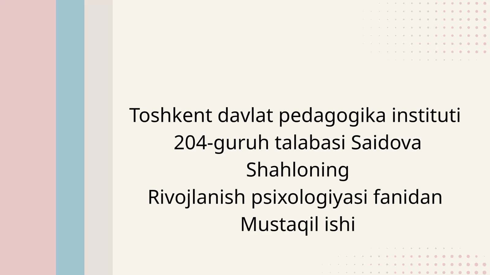 Psixoanalizda rivojlanish talqini. Z.Freydning klassik psixoanalizi