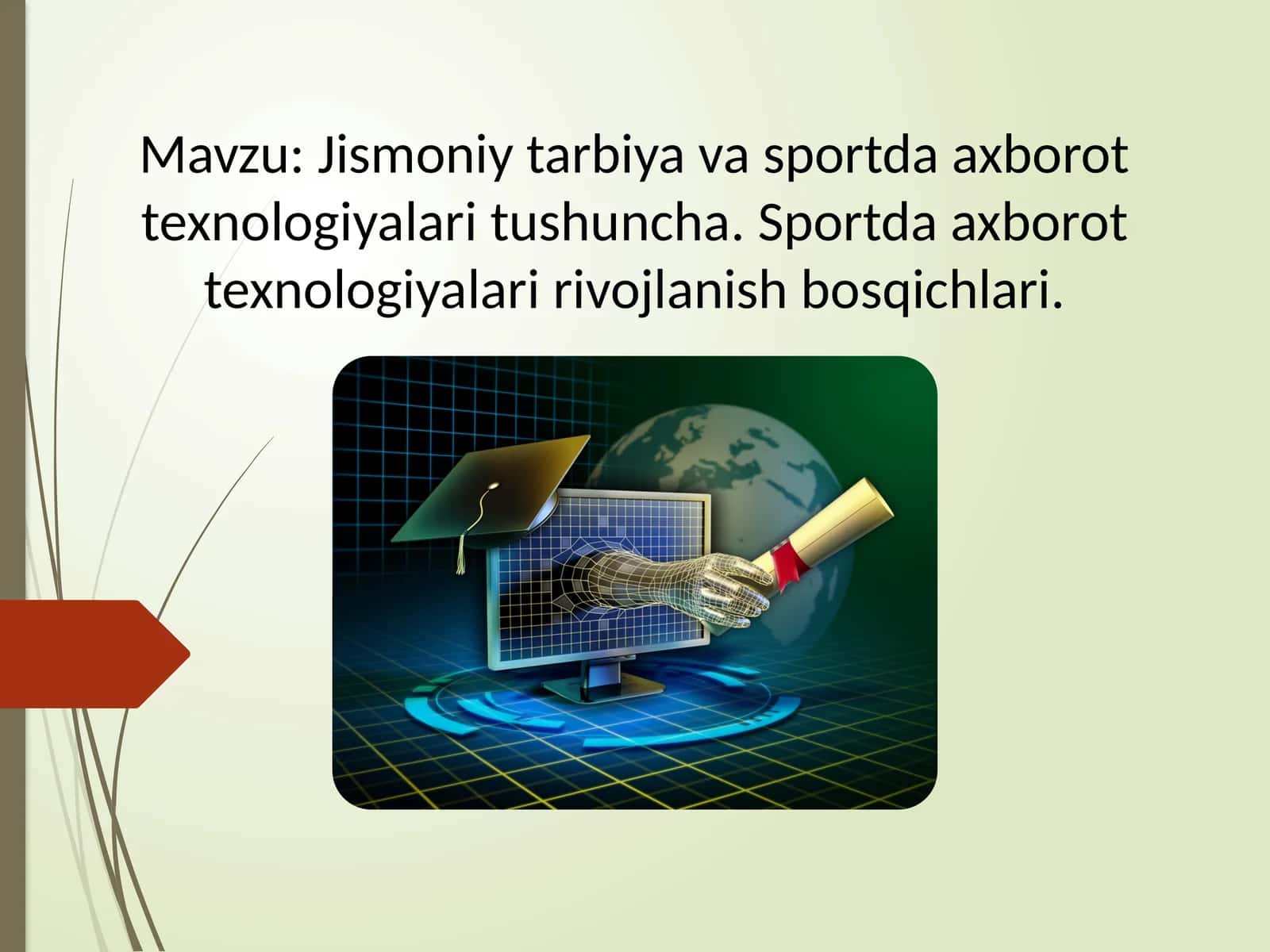 Jismoniy tarbiya va sportda axborot ta’lim vositalaridan foydalanish