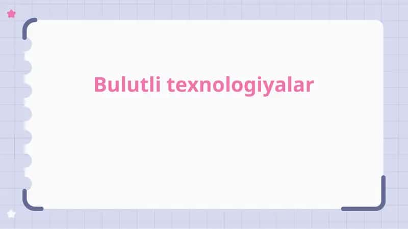 Bulutli texnologiyalar