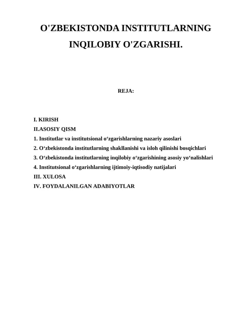 O'ZBEKISTONDA INSTITUTLARNING INQILOBIY O'ZGARISHI