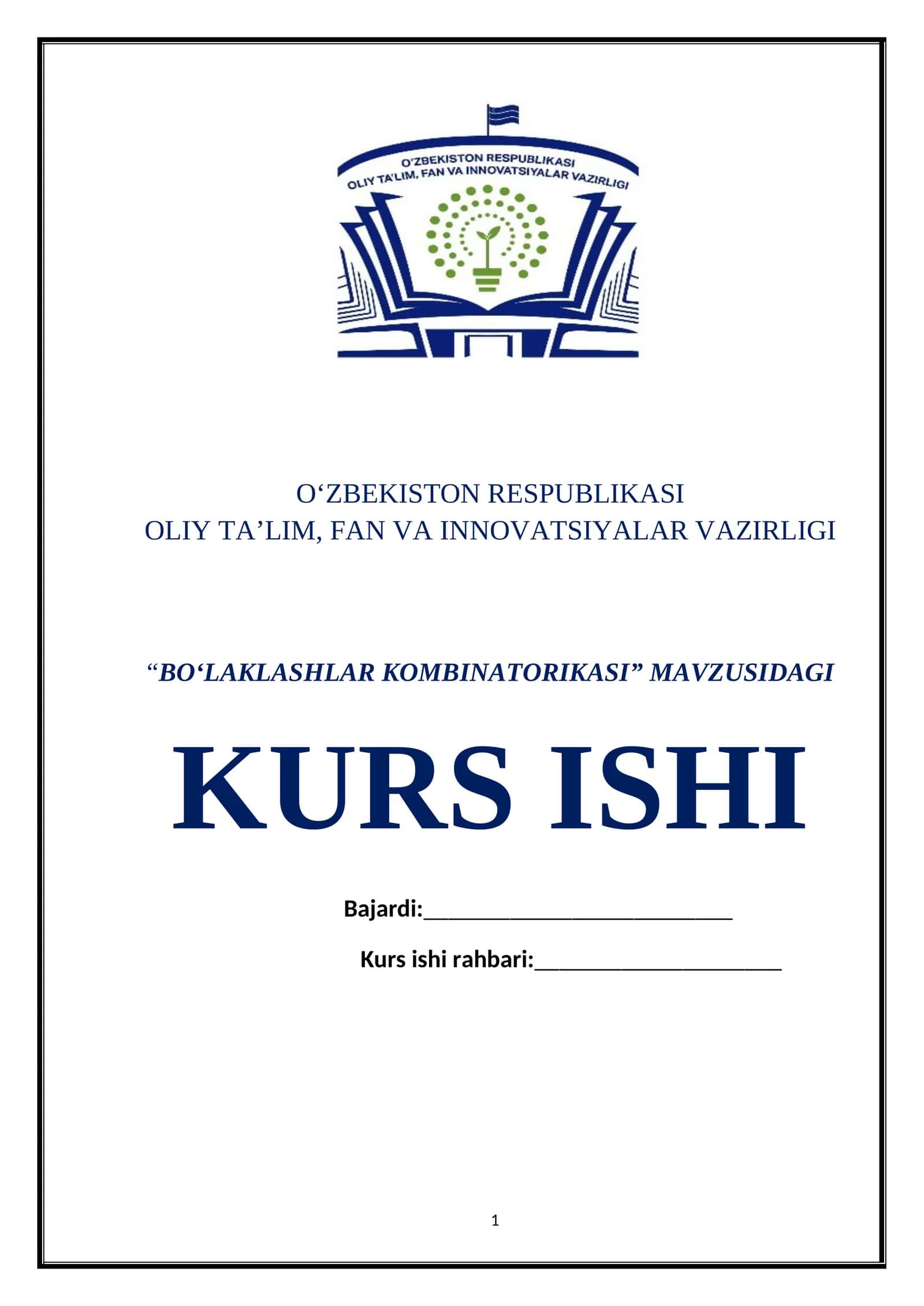 BO‘LAKLASHLAR KOMBINATORIKASI KURS ISHI