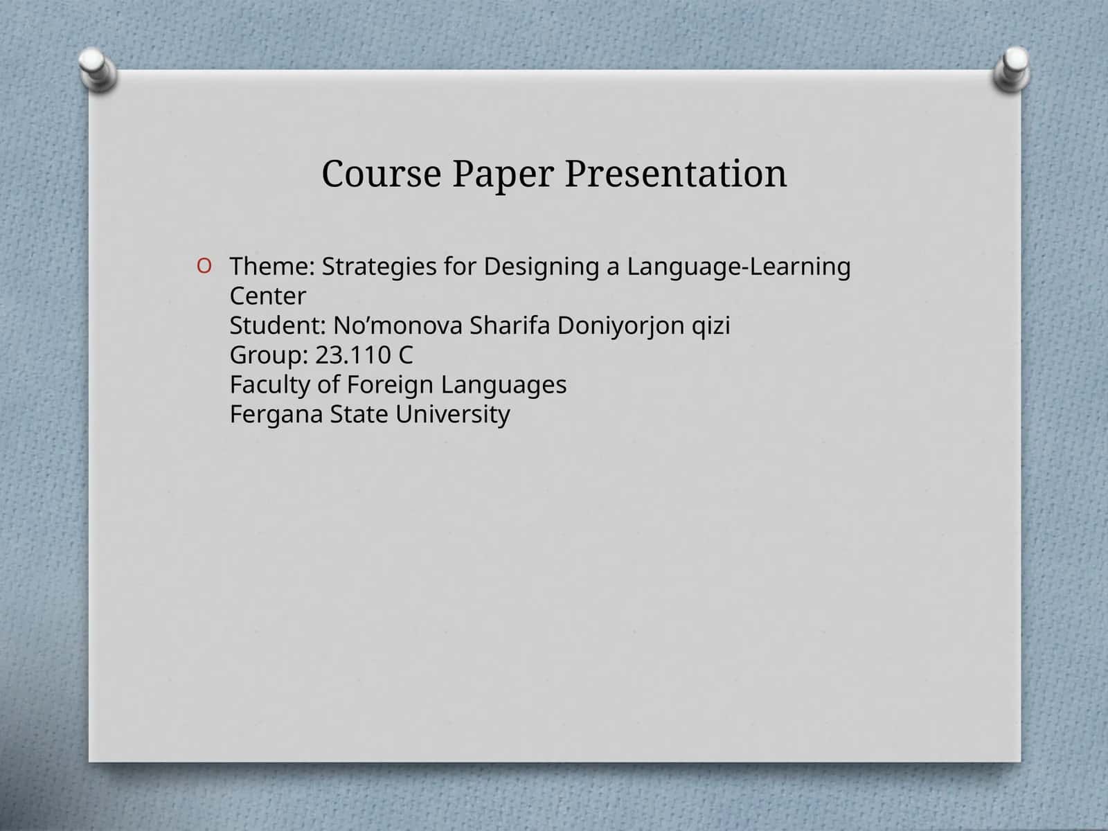 Strategies for Designing a Language-Learning Center