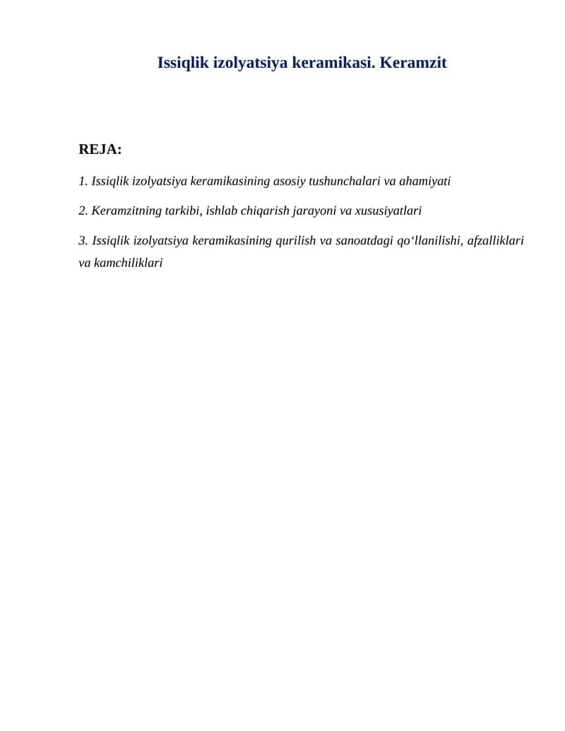 Issiqlik izolyatsiya keramikasi. Keramzit