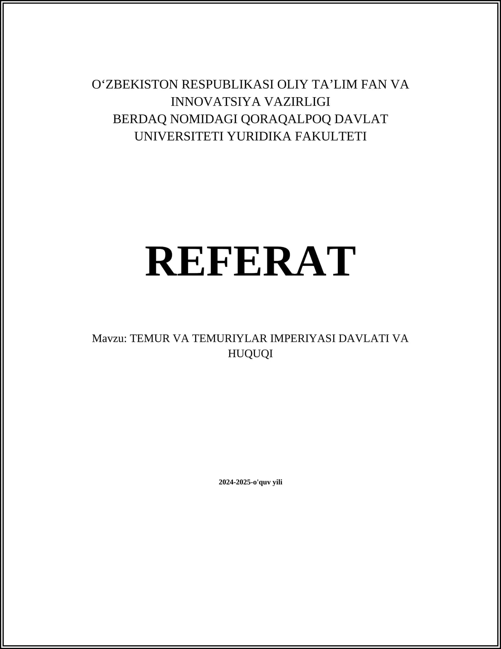 TEMUR VA TEMURIYLAR IMPERIYASI DAVLATI VA HUQUQI