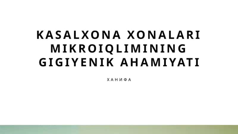 Kasalxona mikroiqlimi