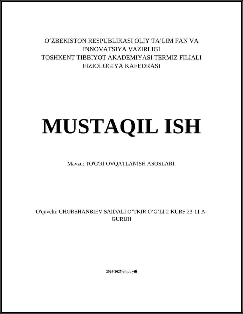 TO'G'RI OVQATLANISH ASOSLARI