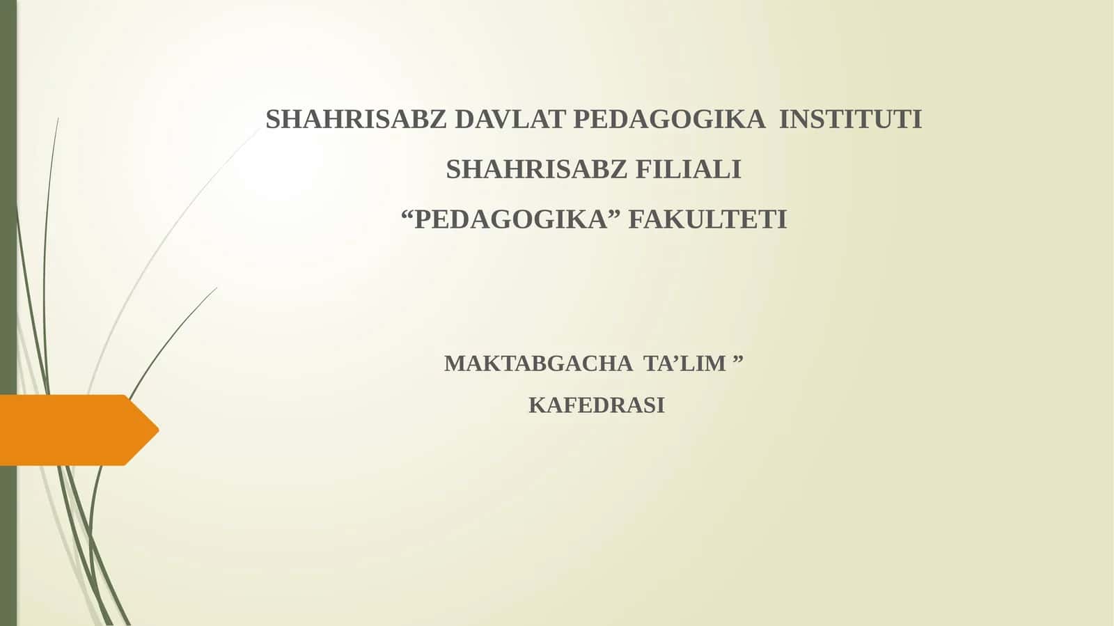MAKTABGACHA YOSHDAGI BOLALARGA EKALOGIK TARBIYA BERISH
