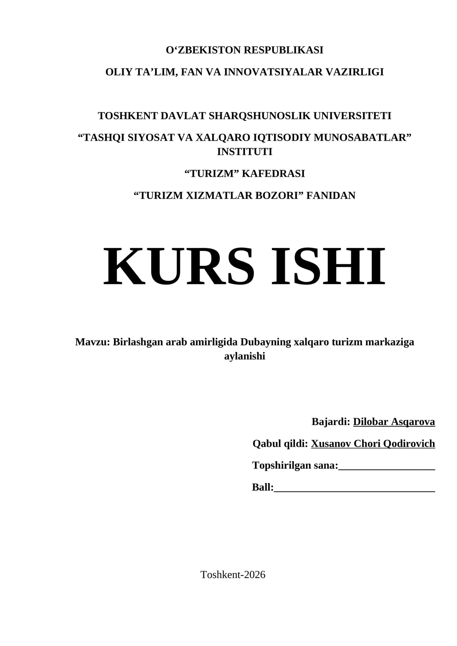 Birlashgan arab amirligida Dubayning xalqaro turizm markaziga aylanishi