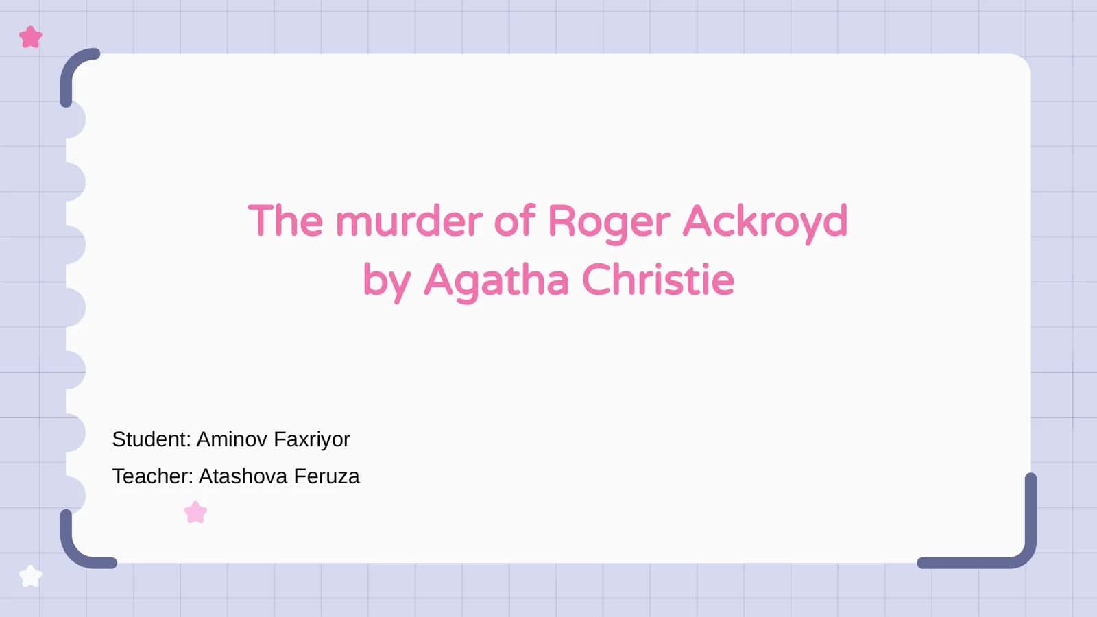 The Murder of Roger Ackroyd