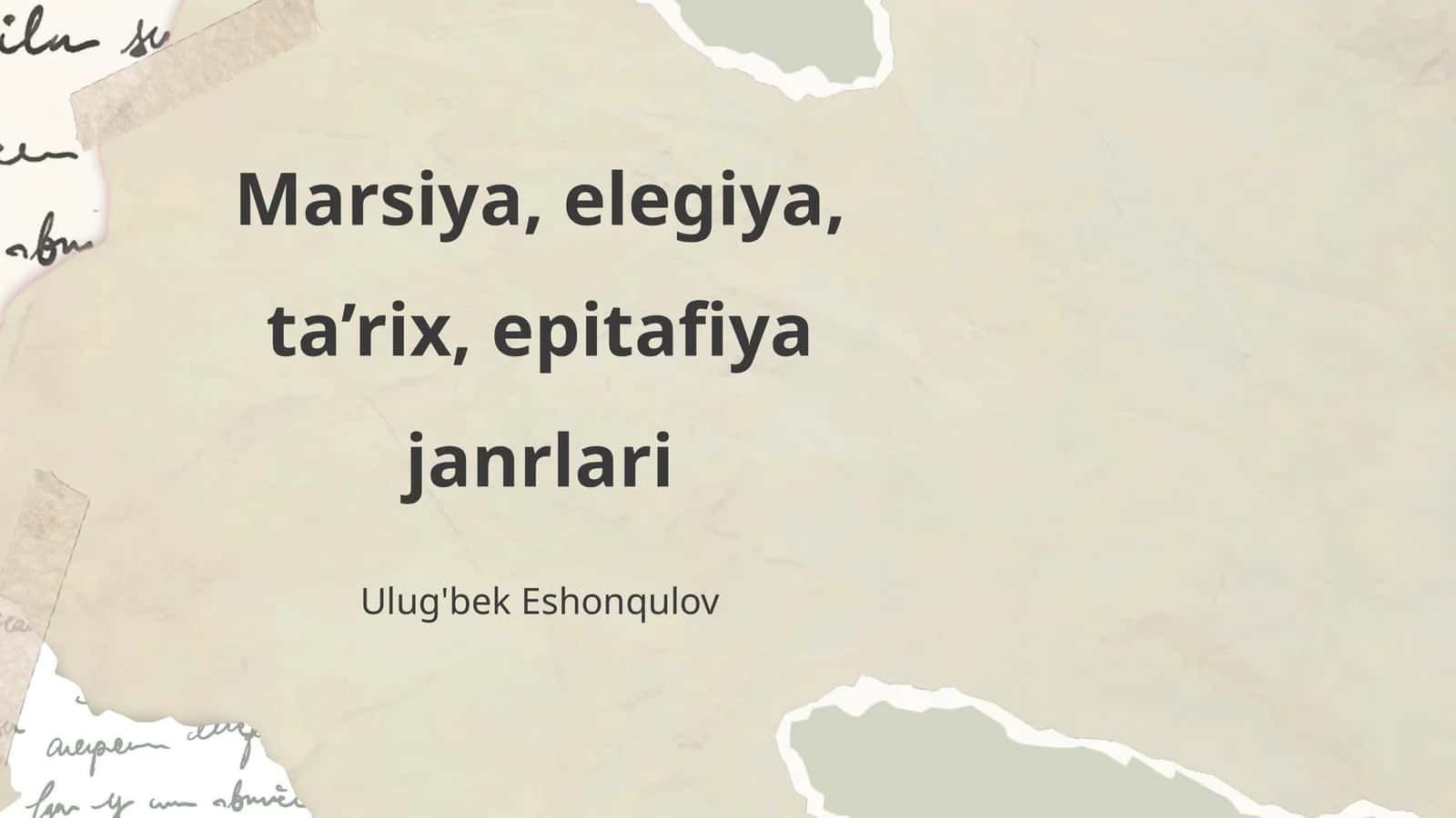 Marsiya, elegiya, ta’rix, epitafiya janrlari