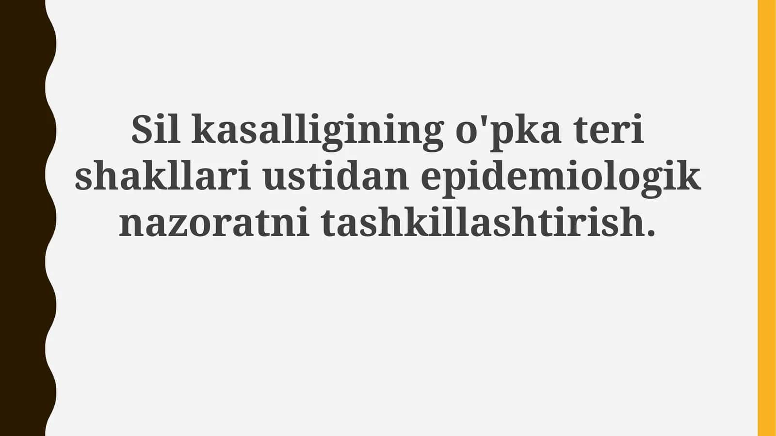 Silkasalliginingo'pkaterishakllariustidanepidemiologiknazoratnitashkillashtirish