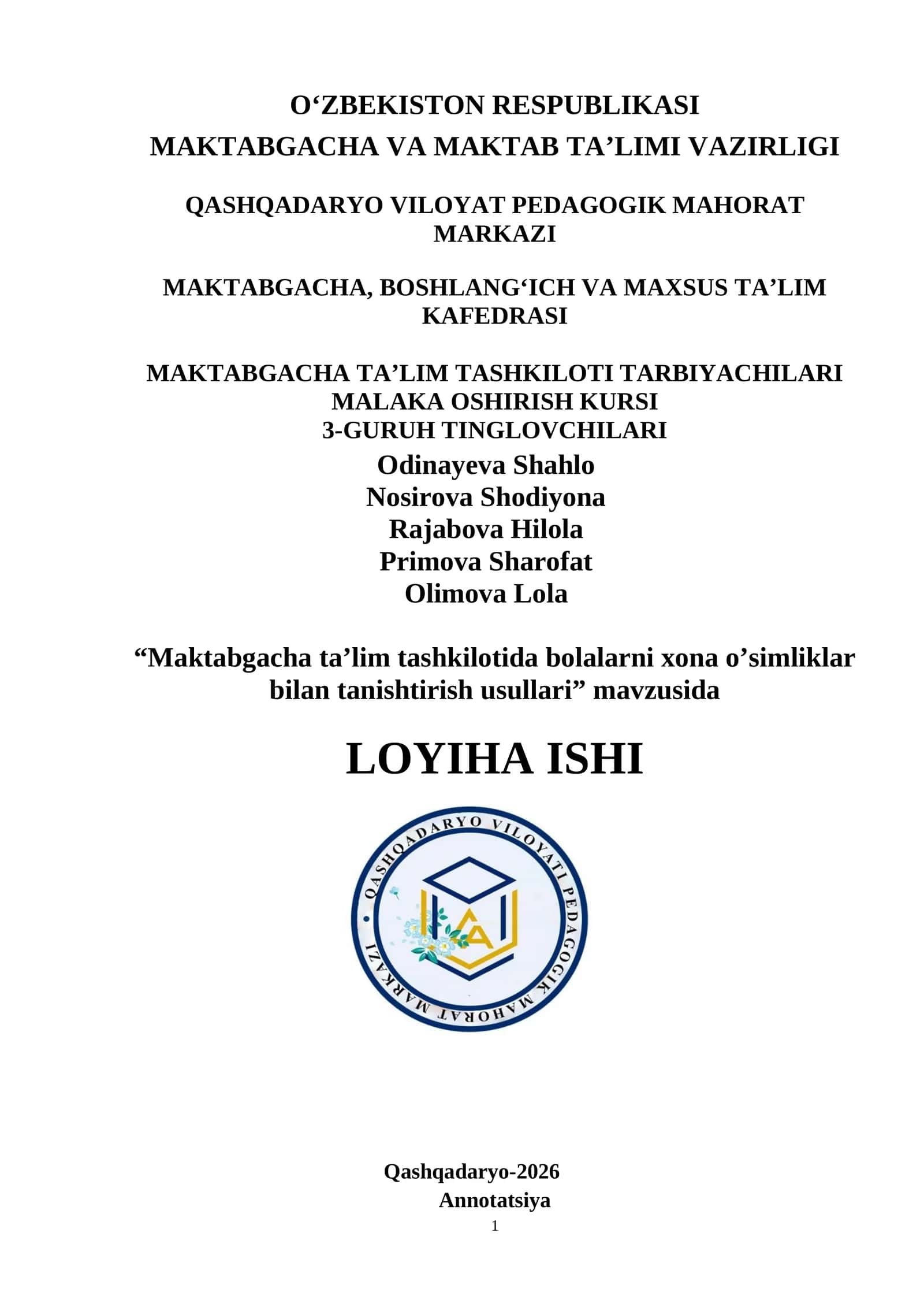 “Maktabgacha ta’lim tashkilotida bolalarni xona o’simliklar bilan tanishtirish usullari” mavzusida LOYIHA ISHI