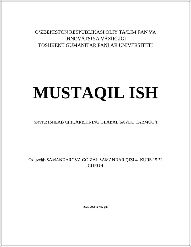 ISHLAB CHIQARISHNING GLABAL SAVDO TARMOG‘I
