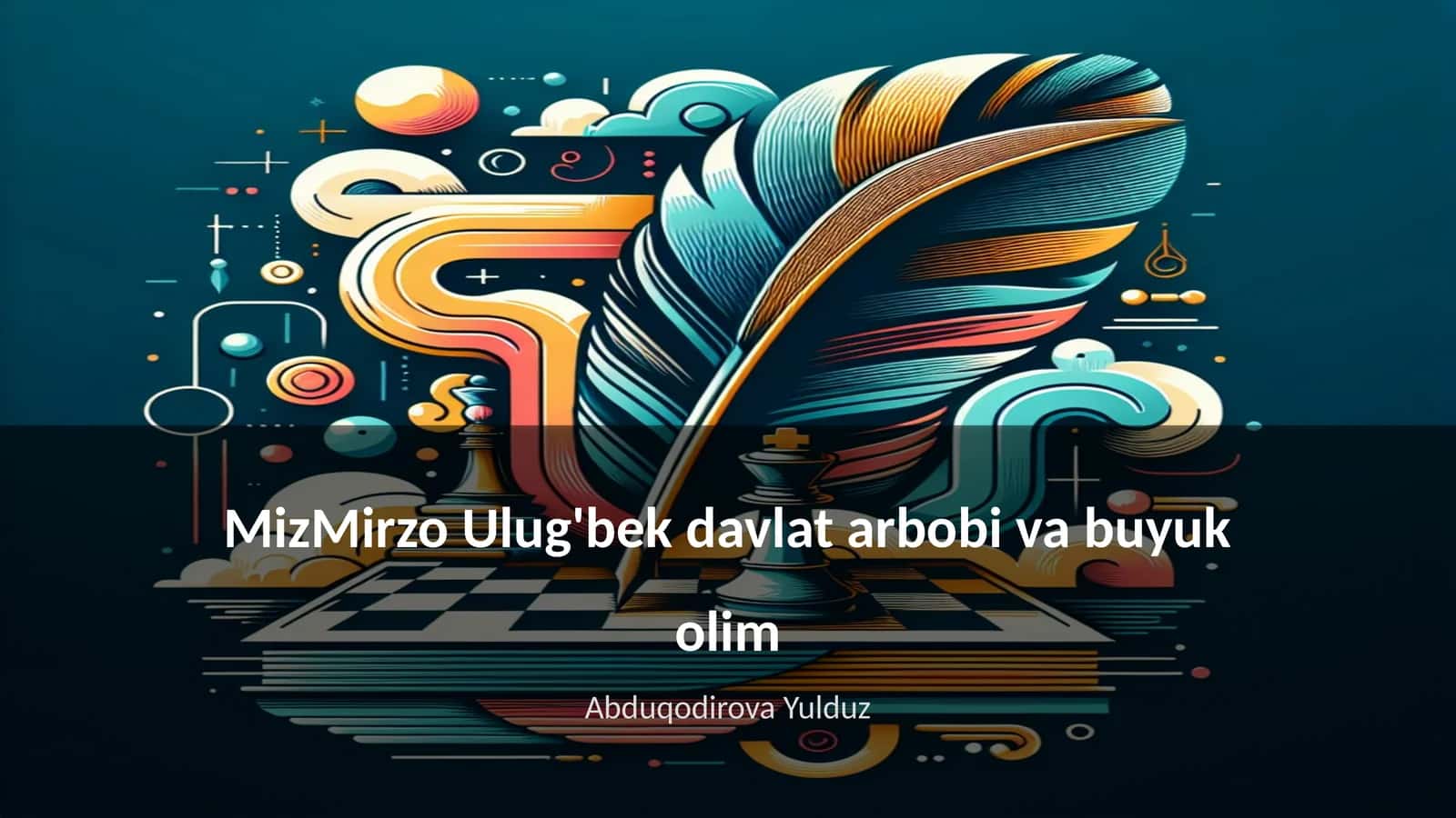 Ulug'bek hayoti va faoliyati