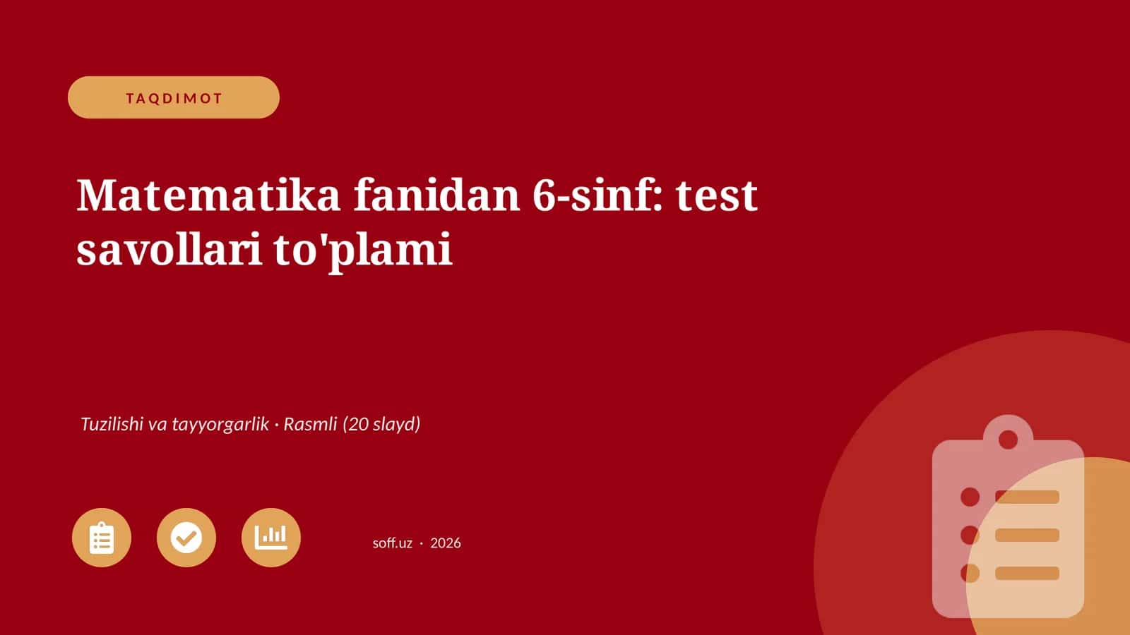 Matematika fanidan 6-sinf: test savollari to'plami