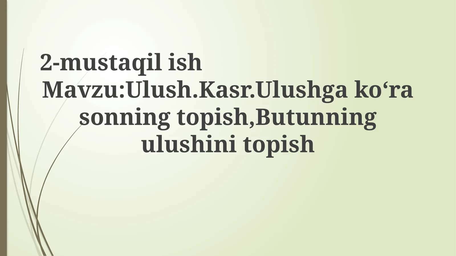 Butunning kasrini topish