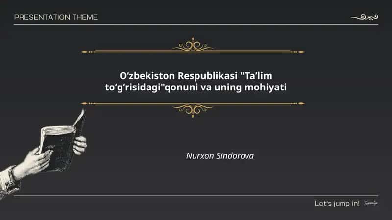 Oʻzbekiston Respublikasi "Taʼlim toʻgʻrisidagi"qonuni va uning mohiyati