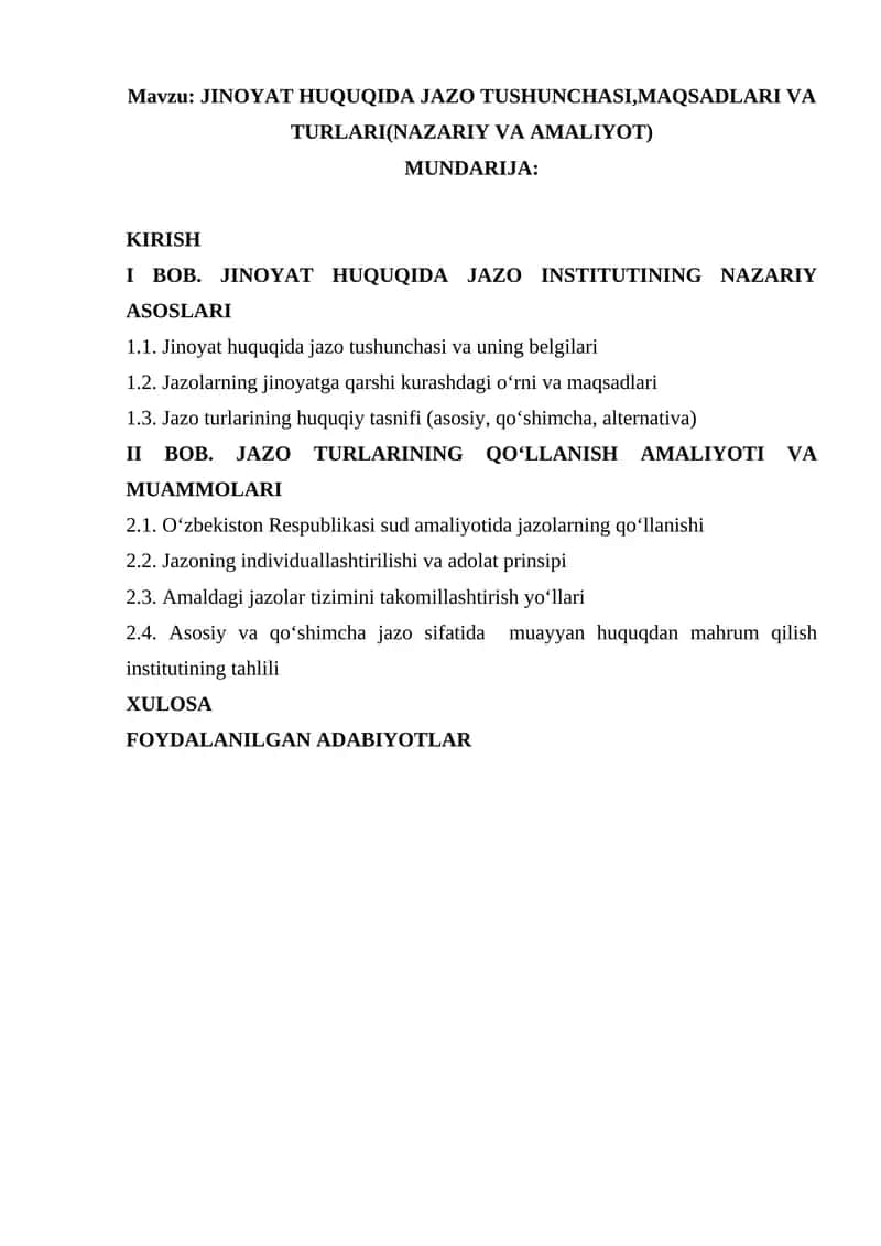 JINOYAT HUQUQIDA JAZO TUSHUNCHASI,MAQSADLARI VA TURLARI(NAZARIY VA AMALIYOT)